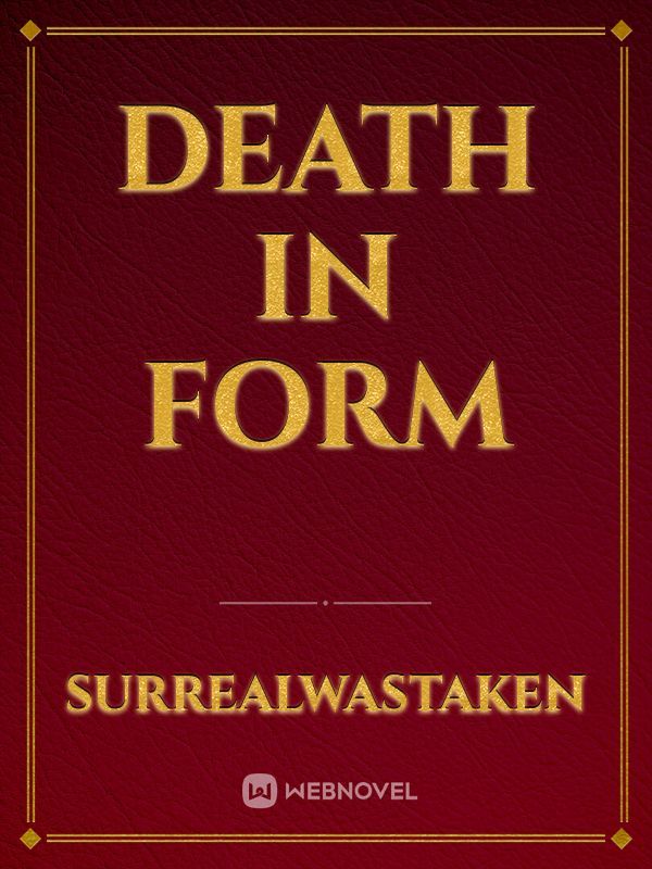 Death in Form