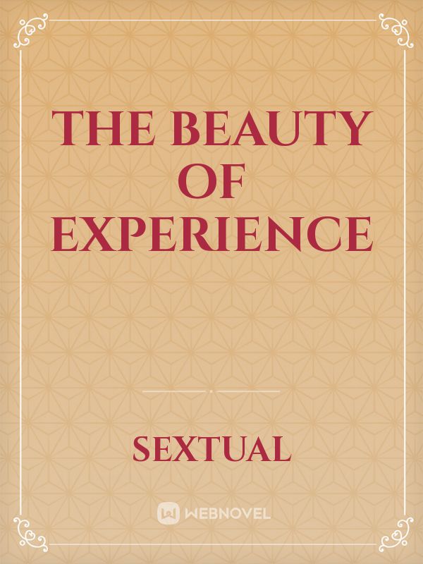 The Beauty of Experience Book