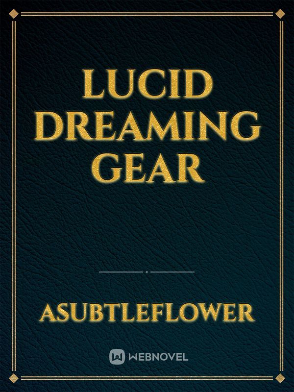 lucid dreaming gear