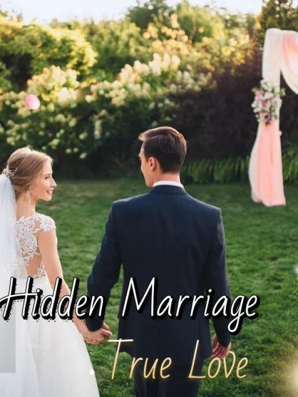Hidden Marriage, True Love Book