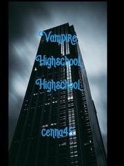 Vampire Highschool Highschool Book