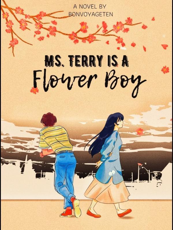 Ms. Terry is a Flower Boy