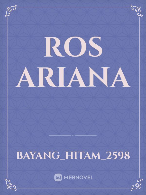 Ros Ariana