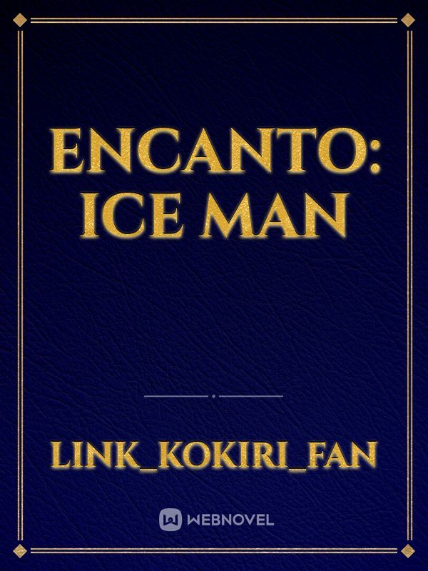 Encanto: Ice Man