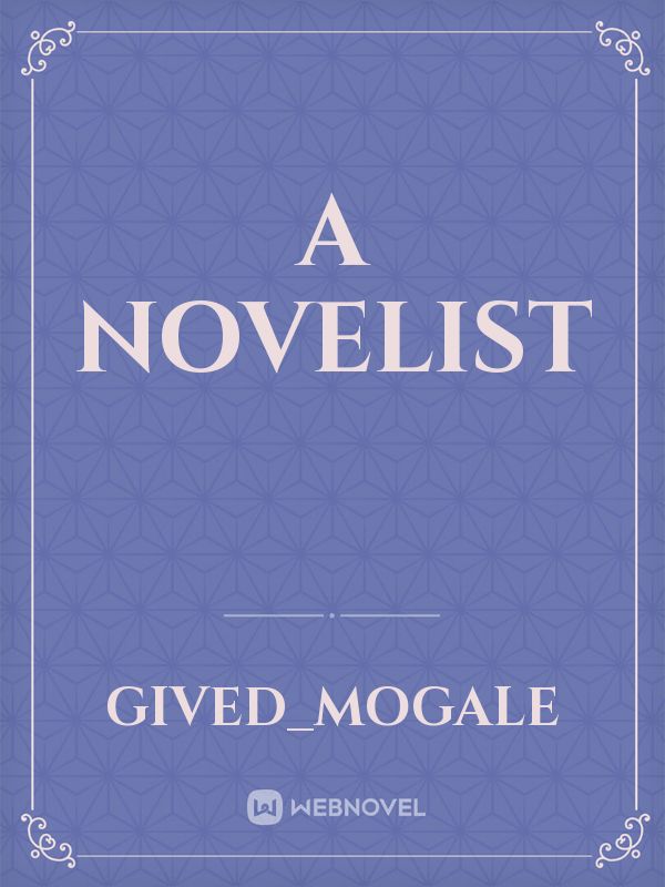 A Novelist Book