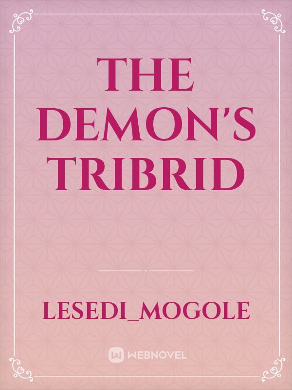 The Demon's Tribrid Book