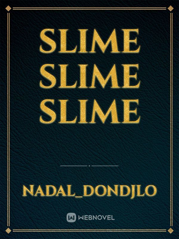 Slime slime slime Book