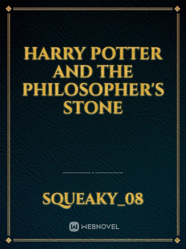 Harry Potter and The Philosopher's Stone