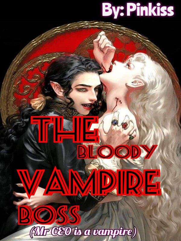 The Bloody Vampire Boss Book