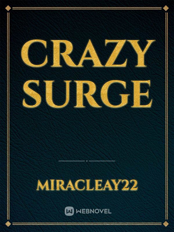 Crazy Surge