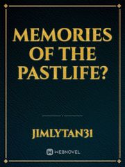 Memories of the Pastlife? Book