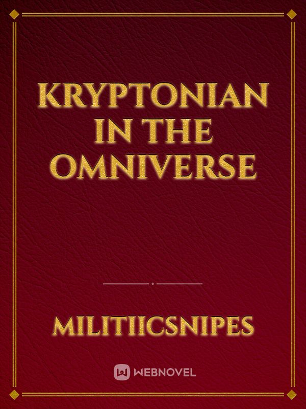 Kryptonian in the Omniverse