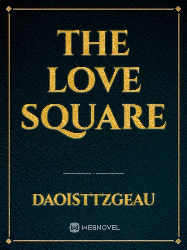 The love square