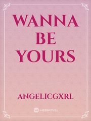 Wanna Be Yours Book