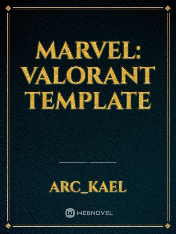 Marvel: Valorant Template