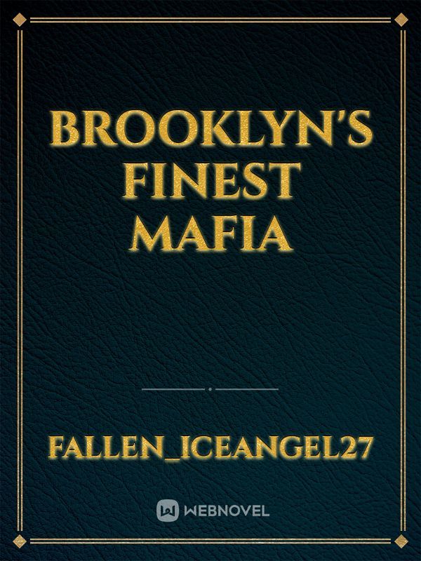 Brooklyn's Finest Mafia