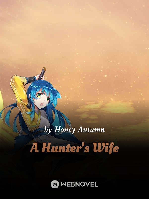 A Hunter's Wife