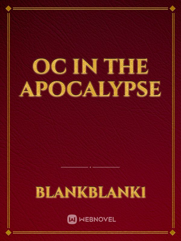 OC in the Apocalypse Book