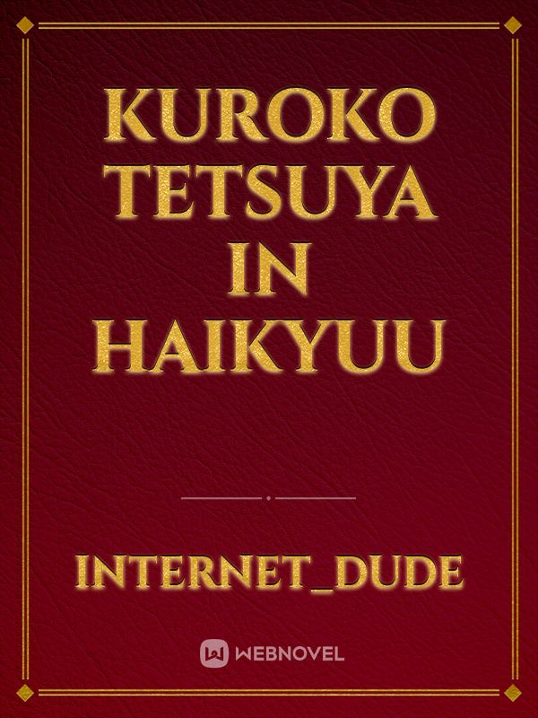 Kuroko Tetsuya in Haikyuu Book