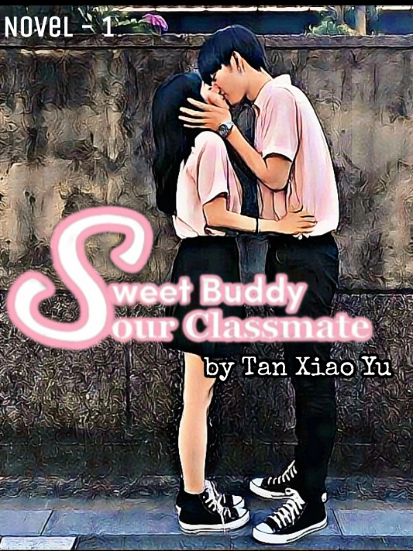 Sweet Buddy Sour Classmate Book