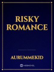 RISKY ROMANCE Book