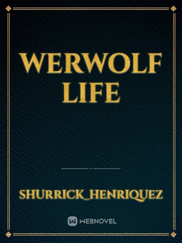 werwolf life