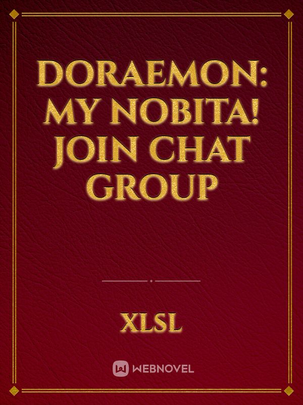 Doraemon: My Nobita! Join Chat Group