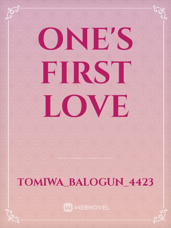 One's first love