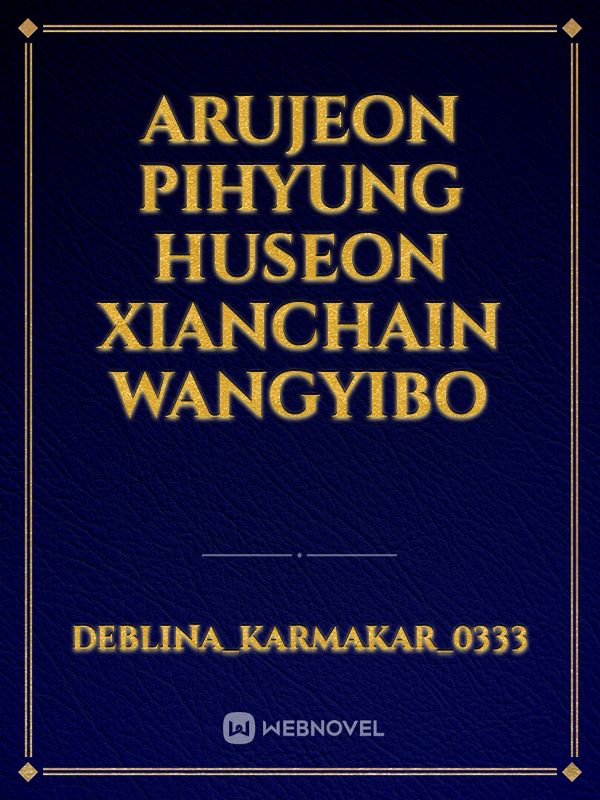 arujeon
pihyung
huseon
xianchain
wangyibo Book