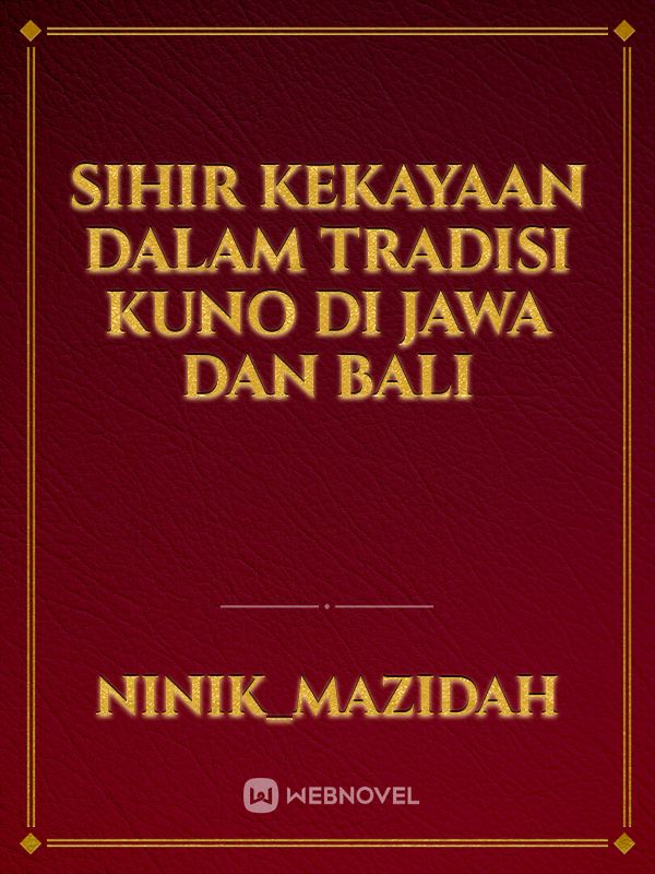 Sihir kekayaan dalam tradisi kuno di Jawa dan bali Book
