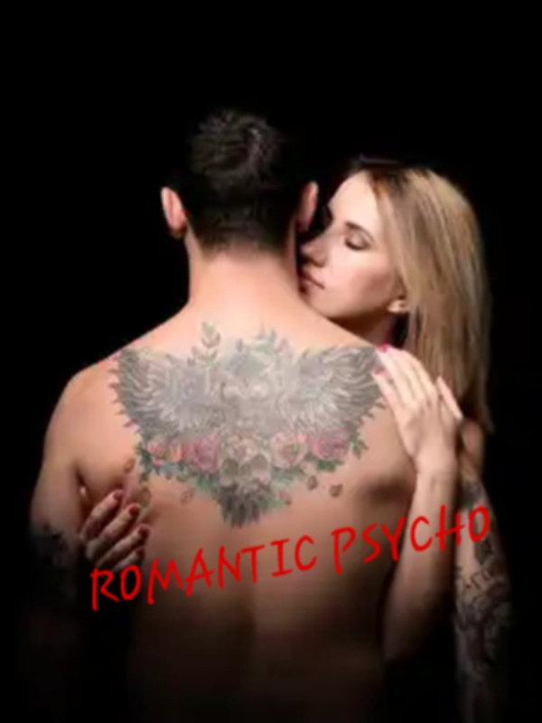ROMANTIC PSYCHO