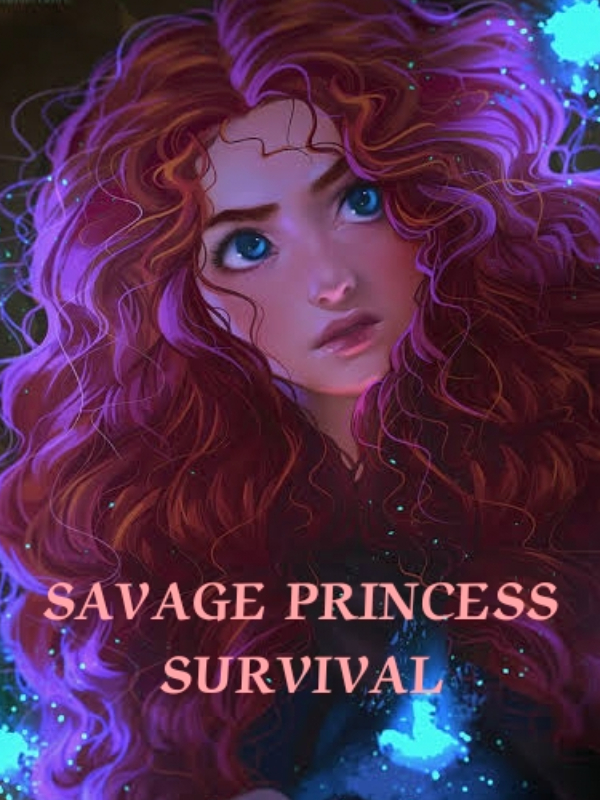 Savage Princess Survival