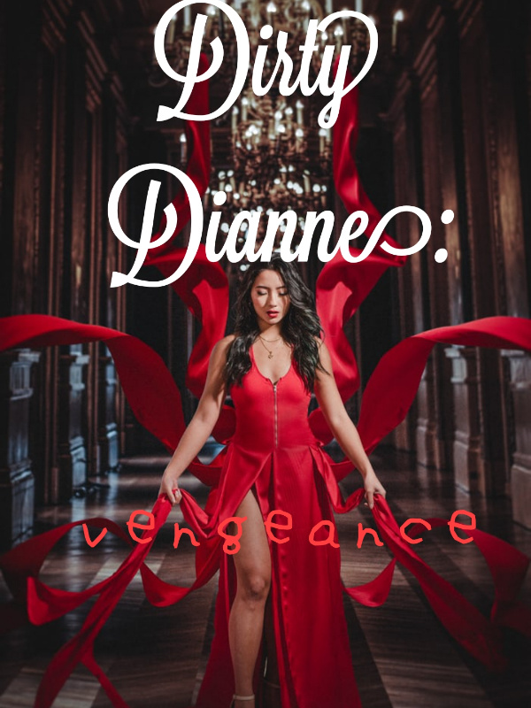 Dirty Dianne: Seducing the Don