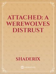 Attached: a werewolves distrust Book