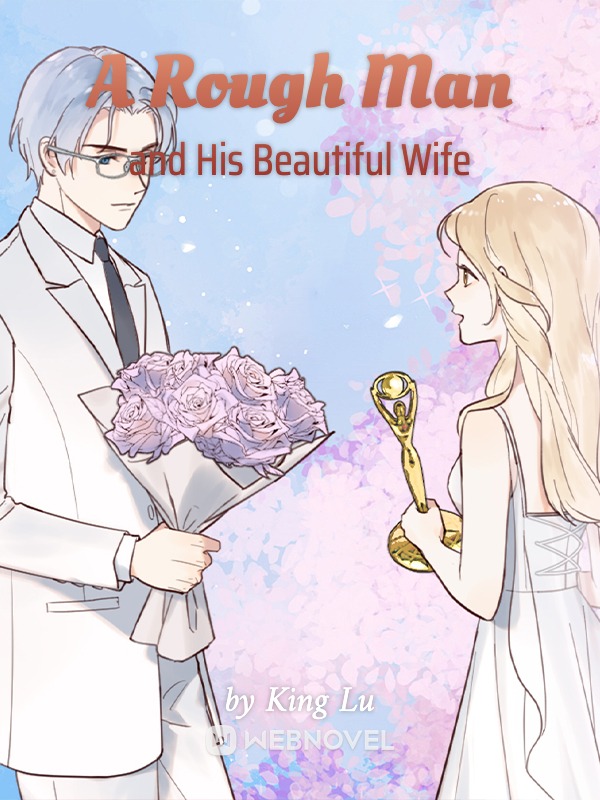 A Rough Man and His Beautiful Wife Book