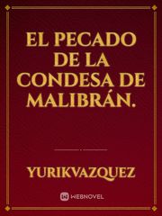 El pecado de la condesa de Malibrán. Book