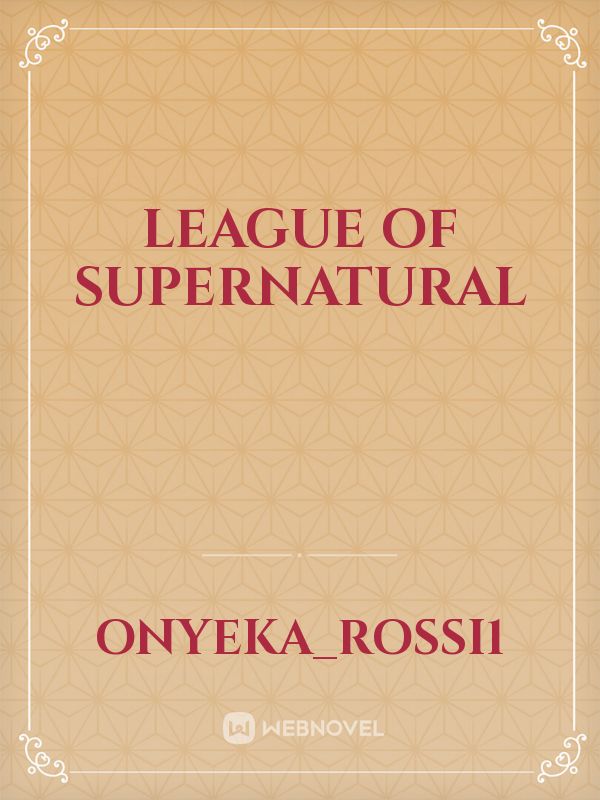 League of Supernatural Book