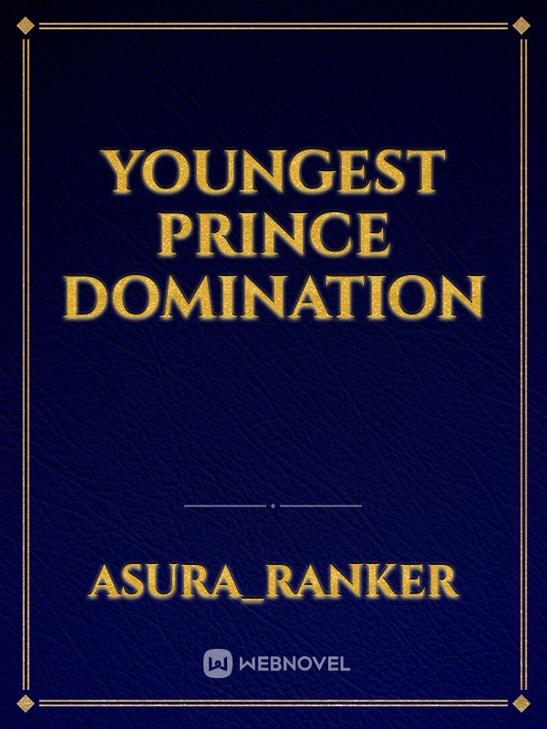 Youngest Prince Domination Book