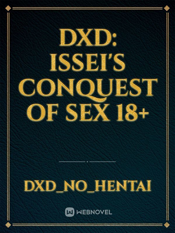 DxD: Issei's Conquest of Sex 18+