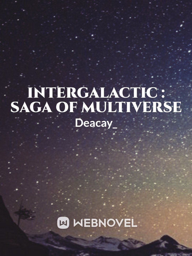 Intergalactic : Saga of Multiverse