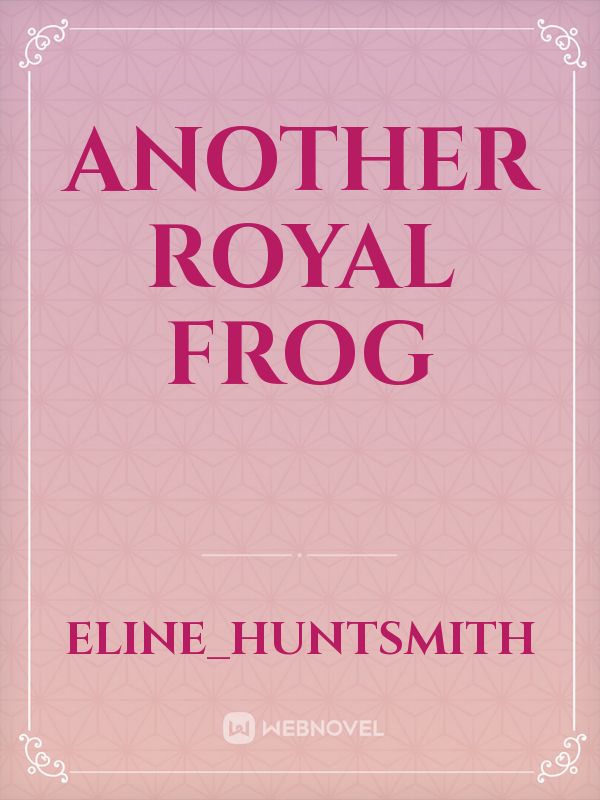 Another Royal Frog Book