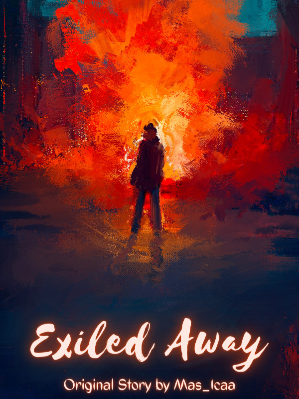 Exiled Away [Bahasa Indonesia]