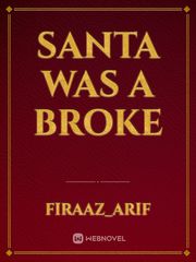 Santa was a broke Book