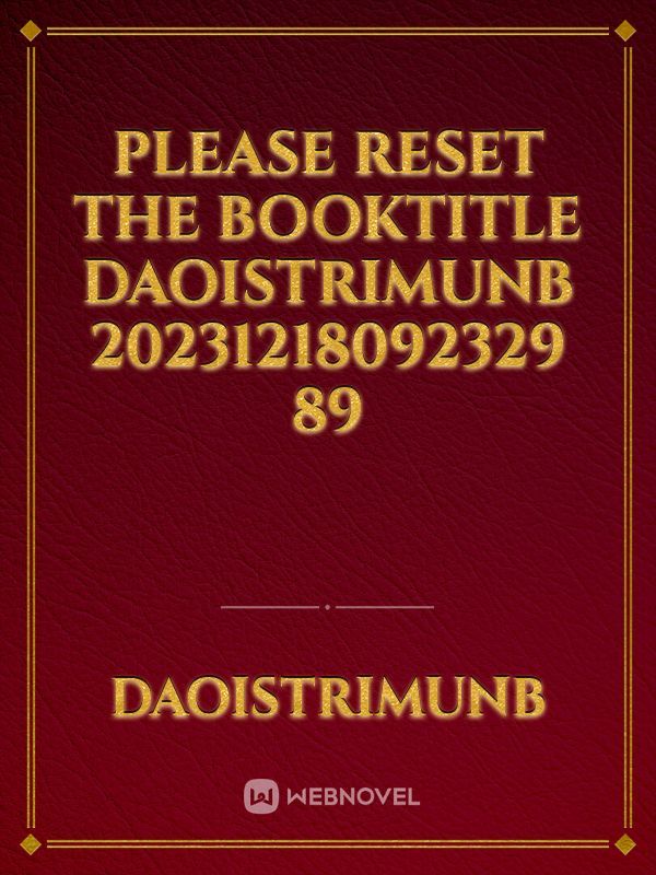 please reset the booktitle DaoistrimuNb 20231218092329 89