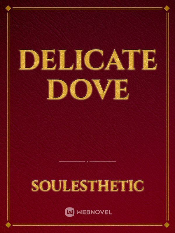 Delicate Dove Book