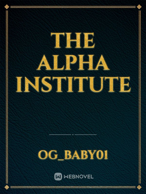 THE ALPHA INSTITUTE Book