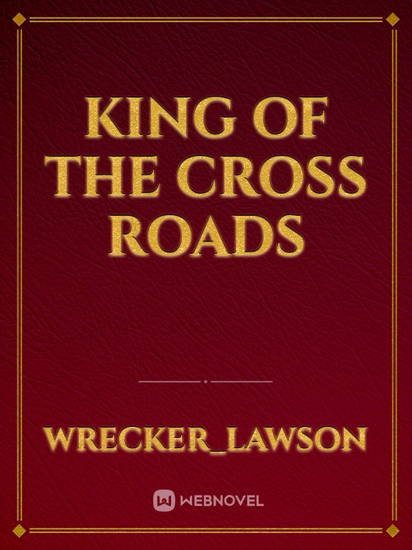 king of the cross roads Book