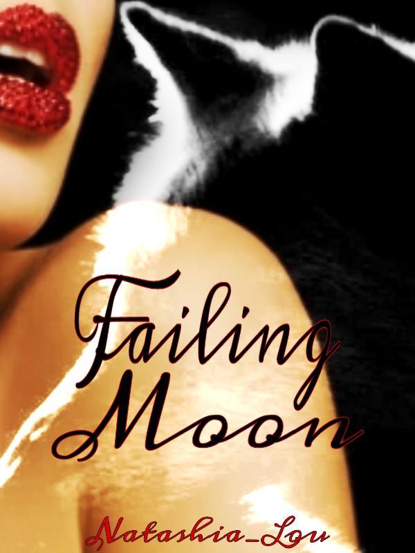 Failing Moon