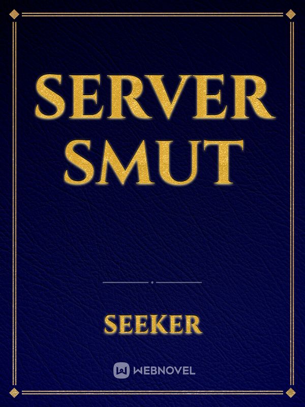 Server smut Book