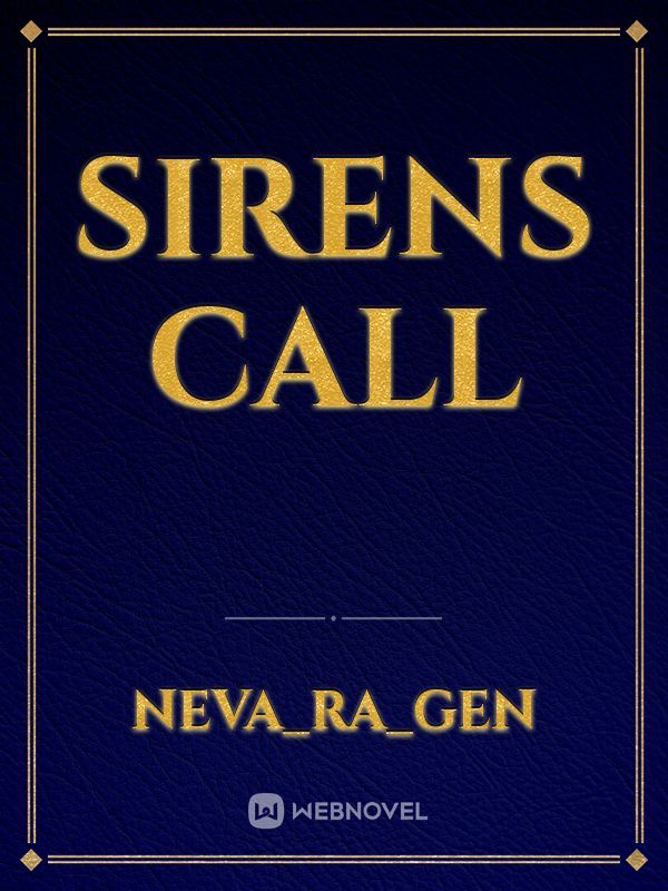 Sirens Call